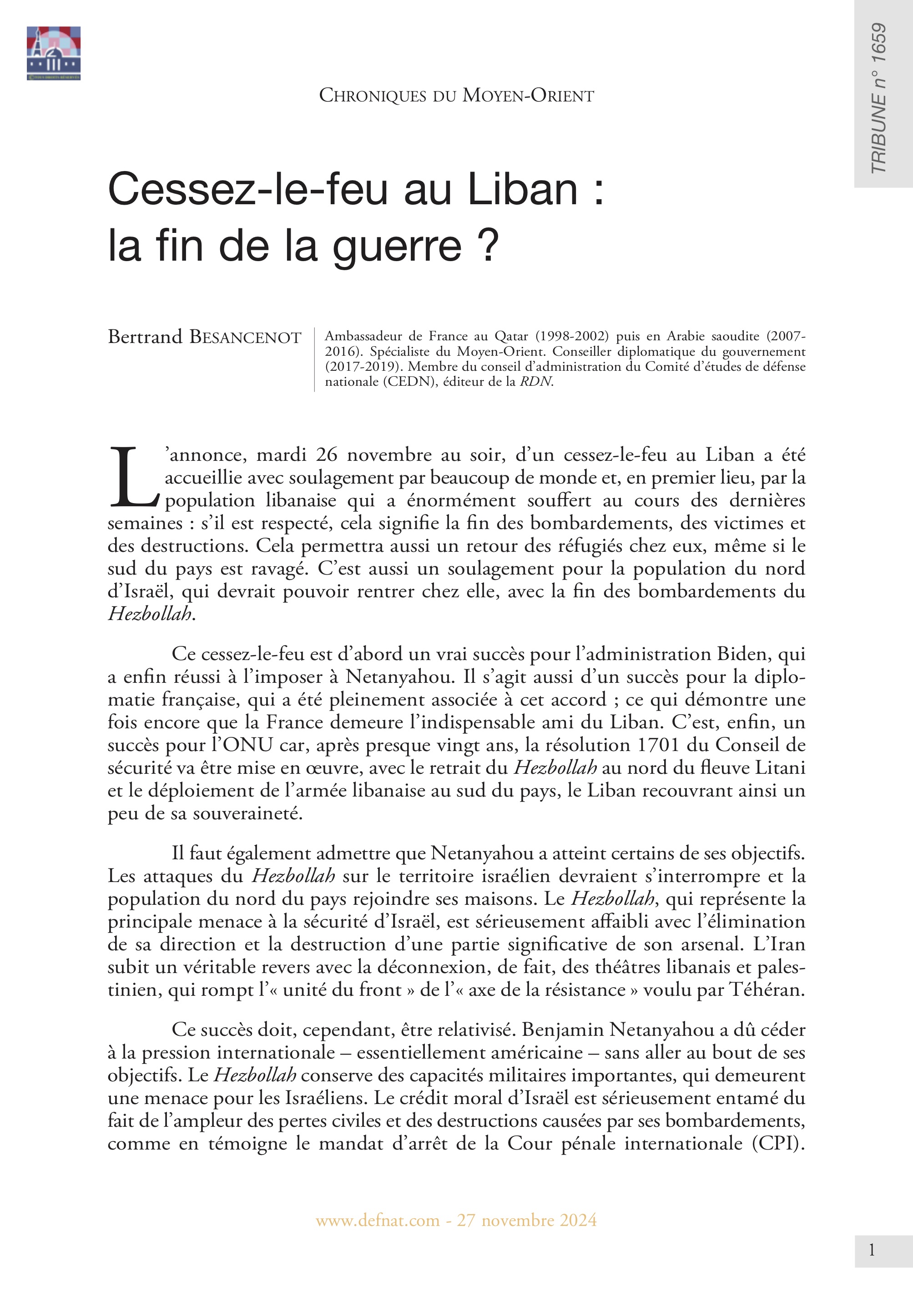 Chroniques du Moyen-Orient – Cessez-le-feu au Liban : la fin de la guerre ? (T 1659)
